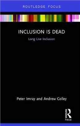 Inclusion Is Dead ─ Long Live Inclusion