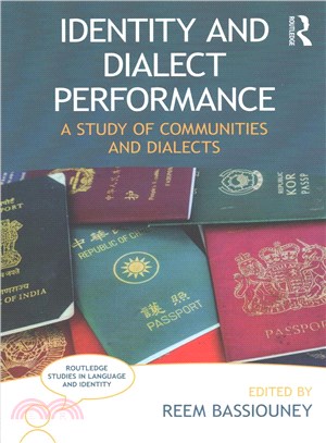 Identity and Dialect Performance ─ A Study of Communities and Dialects