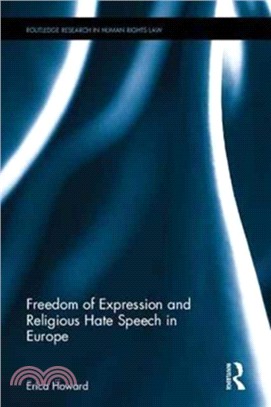 Freedom of Expression and Religious Hate Speech in Europe