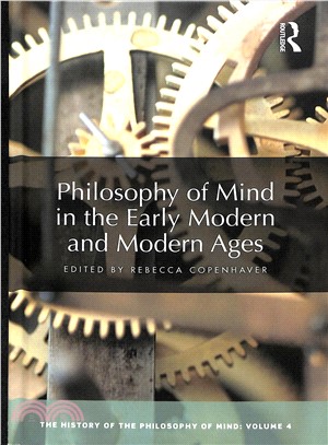 Philosophy of Mind in the Early Modern and Modern Ages