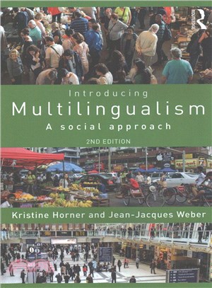 Introducing Multilingualism ─ A Social Approach