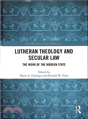 Lutheran Theology and Secular Law ― The Work of the Modern State