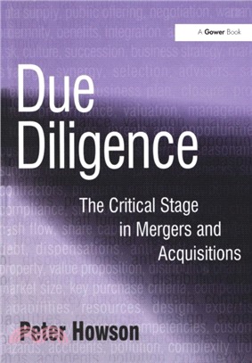 Due Diligence：The Critical Stage in Mergers and Acquisitions