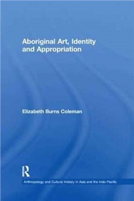 Aboriginal Art, Identity And Appropriation: Anthropology - Soc Sci