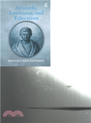 Aristotle, emotions, and education /