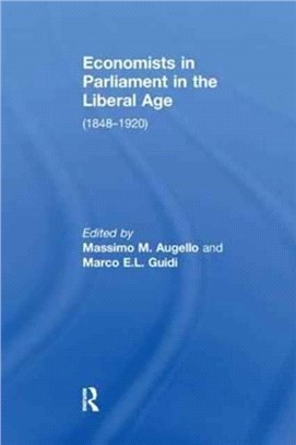 Economists In Parliament In The Liberal Age: Economic History