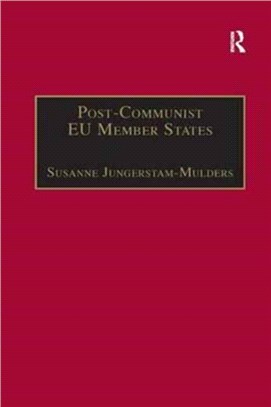 Post-Communist EU Member States：Parties and Party Systems