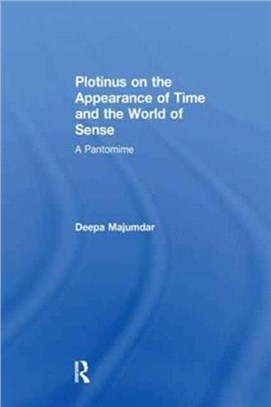 Plotinus On The Appearance Of Time And The World Of Sense: Ancient Philosophy