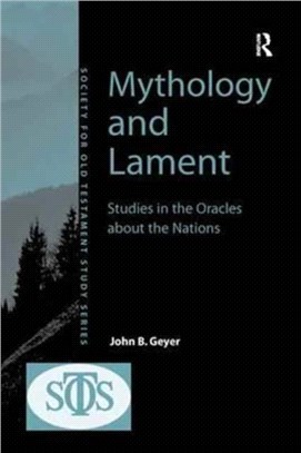 Mythology And Lament: Classical Studies