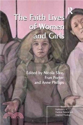 The Faith Lives of Women and Girls：Qualitative Research Perspectives