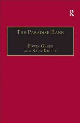 The Paradise Bank：The Mercantile Bank of India, 1893-1984