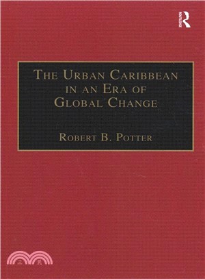 The Urban Caribbean in an Era of Global Change