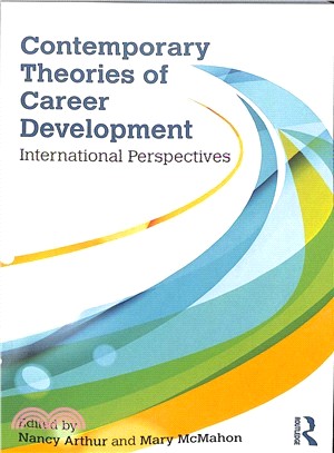 Contemporary Theories of Career Development ― International Perspectives