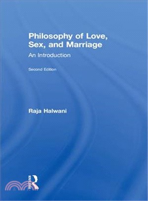 Philosophy of Love, Sex, and Marriage ─ An Introduction
