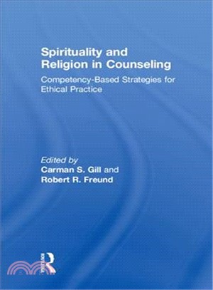 Spirituality and Religion in Counseling ― Competency-based Strategies for Ethical Practice