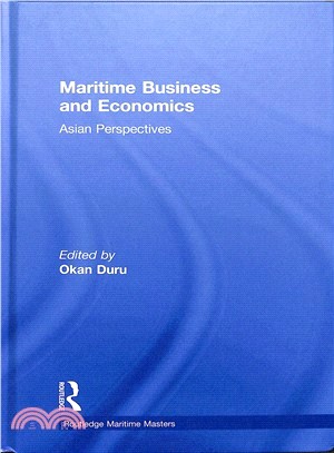 Maritime Economics and Business ― Asian Perspectives