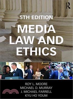Media Law and Ethics. (5/e)