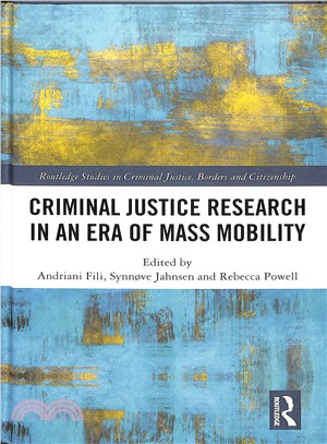 Criminal Justice Research in an Era of Mass Mobility