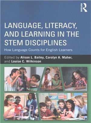 Language, Literacy, and Learning in the Stem Disciplines ─ How Language Counts for English Learners