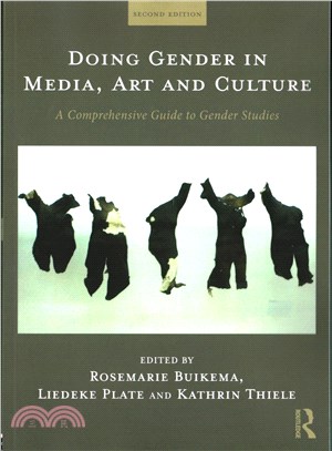 Doing Gender in Media, Art and Culture ─ A Comprehensive Guide to Gender Studies