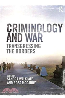 Criminology and War：Transgressing the Borders