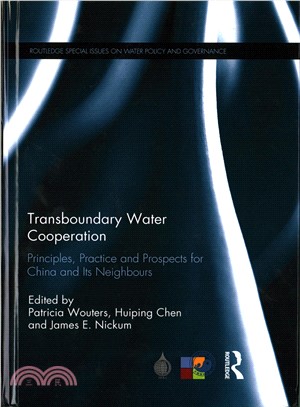 Transboundary Water Cooperation ― Principles, Practice and Prospects for China and Its Neighbours