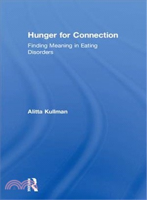 Hunger for Connection ─ Finding Meaning in Eating Disorders