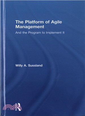 The Platform of Agile Management ― And the Program to Implement It