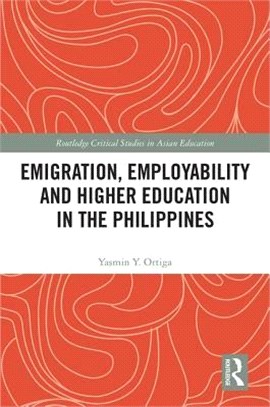 Emigration, Employability and Higher Education in the Philippines ― Higher Education and the Production of Filipino Migrant Workers