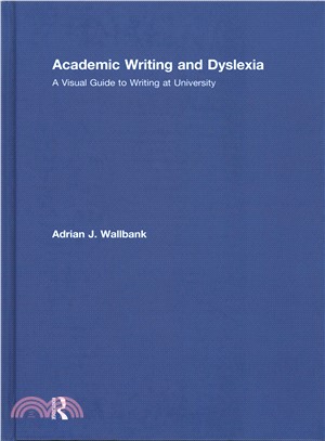 Academic Writing and Dyslexia ─ A Visual Guide to Writing at University