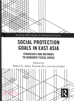 Social Protection Goals in East Asia ― Strategies and Methods to Generate Fiscal Space