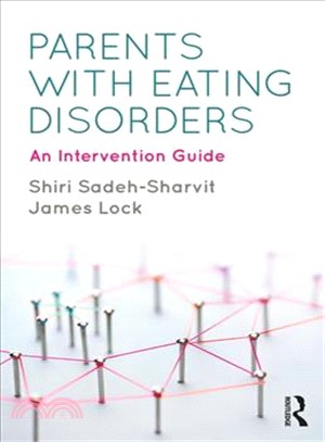 Parents With Eating Disorders ― A Treatment Guide