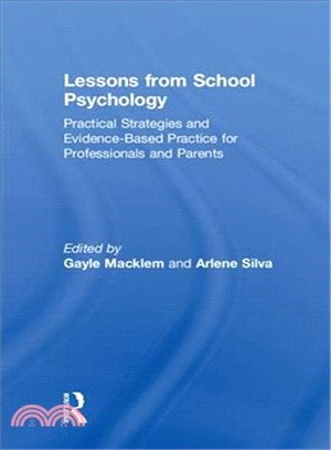 Lessons from School Psychology ― Practical Strategies and Evidence-based Practice for Professionals and Parents