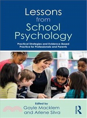 Lessons from School Psychology ― Practical Strategies and Evidence-based Practice for Professionals and Parents