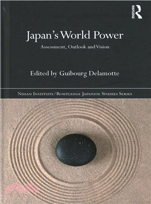 Japan World Power ― Assessment, Outlook and Vision