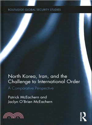 North Korea, Iran and the Challenge to International Order ─ A Comparative Perspective