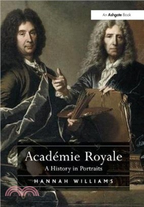 Academie Royale：A History in Portraits