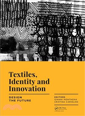 Textiles, Identity and Innovation: Design the Future ― Proceedings of the 1st International Textile Design Conference (D_tex 2017), November 2-4, 2017, Lisbon, Portugal
