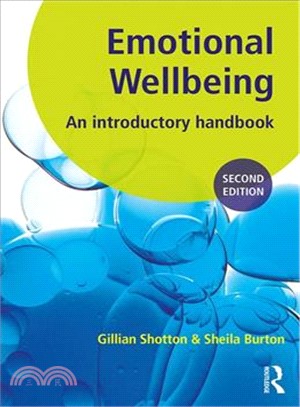 Emotional Wellbeing ― An Introductory Handbook for Schools