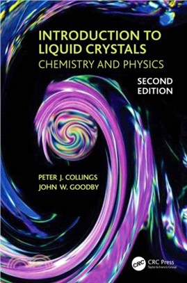 Introduction to Liquid Crystals：Chemistry and Physics, Second Edition