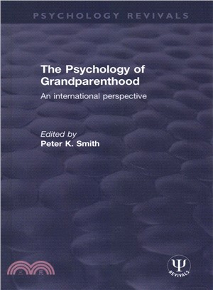 The Psychology of Grandparenthood ― An International Perspective