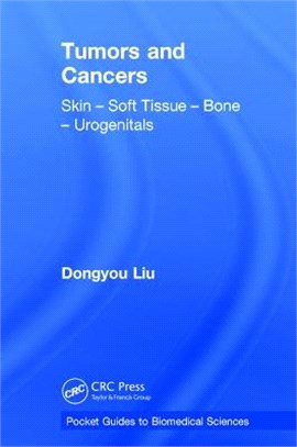 Tumors and Cancers ─ Skin - Soft Tissue - Bone - Urogenitals