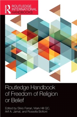 Routledge Handbook of Freedom of Religion or Belief