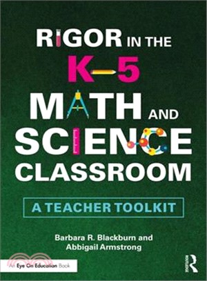 Rigor in the 6-12 Math and Science Classroom ― A Teacher Toolkit