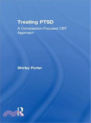 Treating Ptsd ― A Compassion-focused Cbt Approach