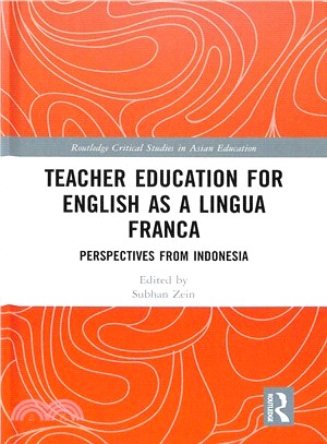 Teacher Education for English As a Lingua Franca ― Perspectives from Indonesia