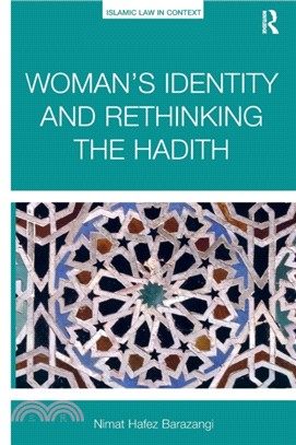 Woman's Identity and Rethinking the Hadith