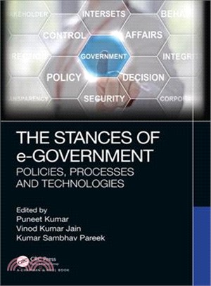 The Stances of E-government ― Policies, Processes and Technologies