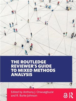 The Routledge Reviewer's Guide to Mixed Methods Analysis