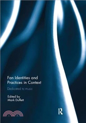 Fan Identities and Practices in Context：Dedicated to Music